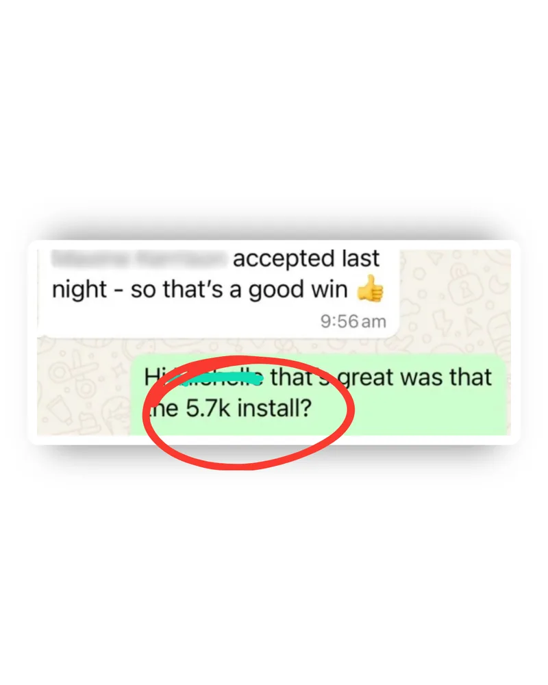 £5.7k install accepted